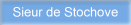 Sieur de Stochove